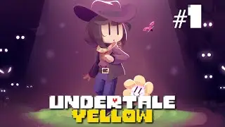 Undertale Yellow - A fanmade prequel to Undertale | Episode 1