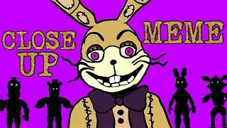 CLOSE UP | MEME Glitchtrap Fnaf