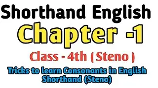 Steno Online Class-4 | Basic Introduction to Consonants | Free Stenography Course | Pitman Shorthand