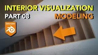 Blender Archviz: Stairs 3D Modeling | Part 08 |