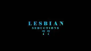 LESBIAN SEDUCTIONS 77 TEASER 2