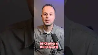 BB Chamber A Reverb (part1) #shorts