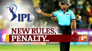 Rules Changed For IPL 2021 Phase-2? Spectators, Run Penalty & More, Check Out | OTV News