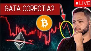 🔴LIVE~CRYPTO: CUM MA POZITIONEZ PENTRU CE URMEAZA. RABDAREA AJUNGE LA FINAL?