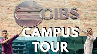 GIBS Business School, Bangalore - Campus Tour | All You Need To Know