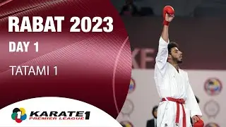 Karate1 RABAT | Day 1 – Tatami 1 | WORLD KARATE FEDERATION