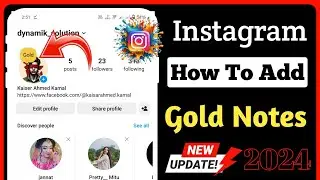 How to Get Gold Notes On Instagram 2024 | Fix Gold Note Not Working On Instagram