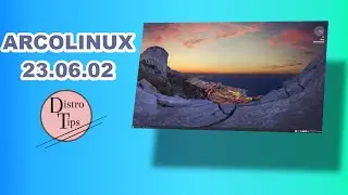 ARCOLINUX.ArcoLinux 23.06.02.ArcoLinux review.ArcoLinux new features.ArcoLinux overview.