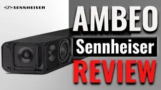 Sennheiser AMBEO Soundbar Review | Best Atmos Soundbar?