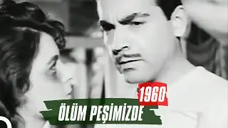 Ölüm Peşimizde | 1960 | Ayhan Işık Fatma Girik