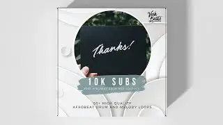 [Free Drum Kit] Free AfroBeats Drum Kit, Loop Kit, and MIDI Kit | 10k Subs Free Drum Kit | VESHBEATS