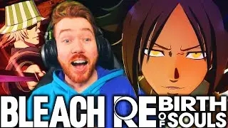 NEW BYAKUYA, KISUKE, YORUICHI & CHAD GAMEPLAY REACTION! BLEACH: REBIRTH OF SOULS!