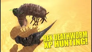 Rex Deathworm Xp Hunting! (Official Alpha Tribe Pvp) - Ark:Survival Evolved - Ep.3