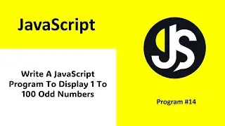 write a javascript program to display 1 to 100 odd numbers