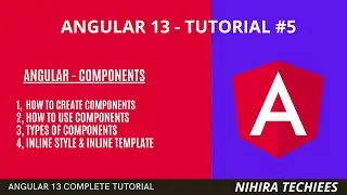 Components in angular | component with inline style & inline template | Angular 13 tutorial #5