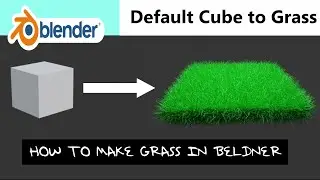 How To Make Grass In Blender | Tutorial  | Turn Default Cube to Grass Scene | Yoo The Best |