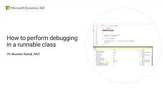 How to perform debugging in a runnable class in Dynamics 365 Finance and Operations