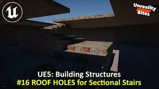 UE5: Building Structures - #16 Multi-section Staircase into Roof
