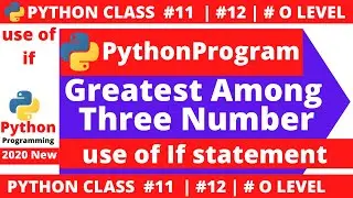 python program : greatest among three number in python