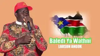 Baledi ya wathni by Larson Angok - South Sudan Musoc