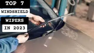 best windshield wipers In 2023 - Top 7 windshield wipers Review (Buying Guide)