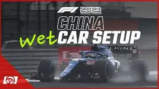 F1 2021 China Wet Car Setup / Race Setup