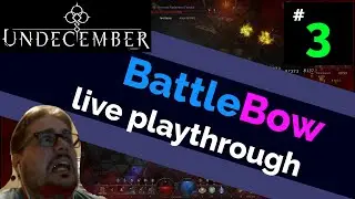 Undecember | Very Suspicious | BattleBow live playthrough 3