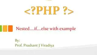 Nested If..else..in PHP with Example
