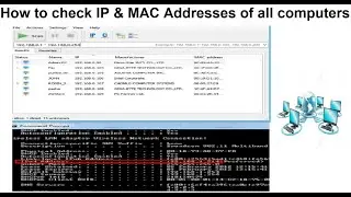 How to check IP & MAC addresses of all connected computers | mixture