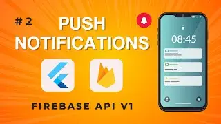 Push Notifications in Flutter using FCM with REST API - HTTP V1 API - Firebase Cloud Messaging