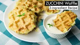 3 Ingredient ZUCCHINI WAFFLE  Recipe | Easy Squash Waffle