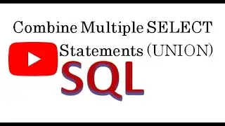 SQL UNIONS