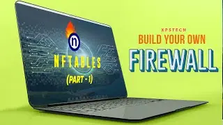 NFTABLES [PART - 1] : 