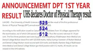 UHS declares Doctor of Physical Therapy result 1st year 2024