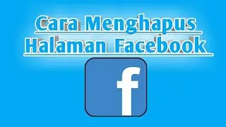 Cara Menghapus Halaman Facebook Secara Permanen || Terbaru 2021