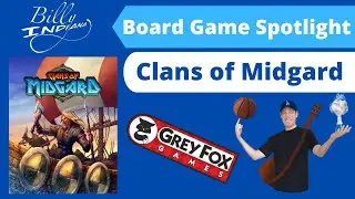 Clans of Midgard Board Game Spotlight (a new release from Grey Fox Games)