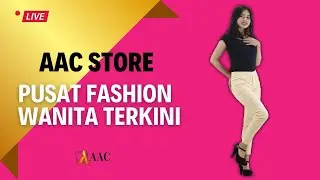 AAC STORE GROSIR FASHION WANITA MODERN