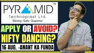 Pyramid Technoplast IPO - Apply or avoid | Pyramid Technoplast IPO Review | Nifty and Bank nifty |