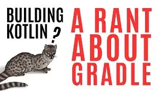 We need to talk about Gradle