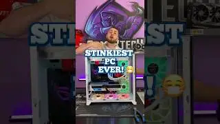 STINKIEST PC ever! 😷 
