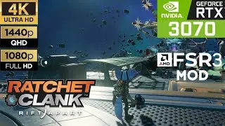 Ratchet & Clank Rift Apart - FSR 3 Frame Generation Mod | RTX 3070 + Ryzen 5 7600