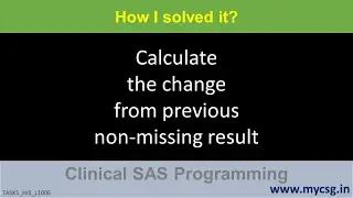 Clinical SAS: Change from previous non-missing result