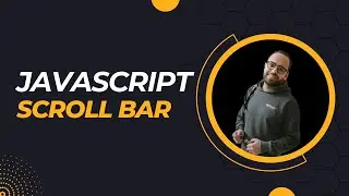 Java Script Tutorial | Scroll Bar | كورس جافا سكريبت