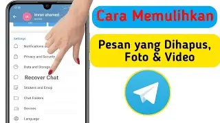 Cara Memulihkan Pesan, Obrolan, Foto & Video Telegram yang Dihapus (2022)