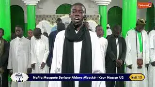 Nafila Mosquée Serigne Aidara Mbacké Nuit 13