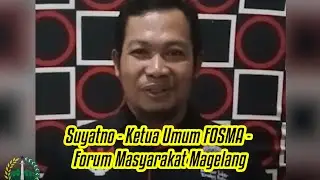 Suyatno - Ketua Umum  FOSMA - Forum Masyarakat Magelang