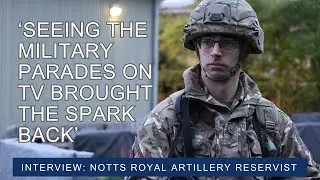 Recruit on their memorable experience of basic training | Life as a Royal Artillery Army Reservist