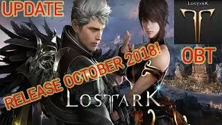 Lost Ark 로스트아크 Lost Ark Online OBT Game Release in October 2018! - Lost Ark Release Date + NEWS!