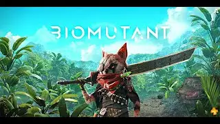 Biomutant #1 ПЕРВЫЙ ВЗГЛЯД