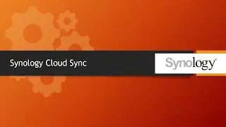 Chapter 22- Steps to Sync AWS S3 bucket data with Synology and LAN using Cloud Sync.